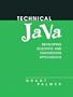 Technical Java: Applications for Science and Engineering