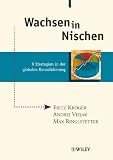 Fritz Kr�ger, Andrej Vizjak, Max Ringlstetter: Wachsen in Nischen: 9 Strategien in der globalen Konsolidierung