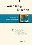 Wachsen in Nischen: 9 Strategien in der globalen Konsolidierung