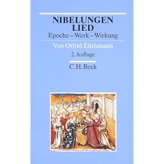 Nibelungenlied. Epoche, Werk, Wirkung.
