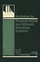 Guidelines for Pressure Relief and Effluent Handling Systems