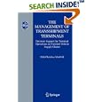 The Management of Transshipment Terminals: Decision Support for... by  Dirk Christian Mattfeld