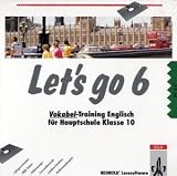 Let's go 6. Vokabeltraining. 3 1/2'- Diskette für MS- DOS. Englisch für Hauptschule Klasse 10
