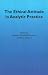 The Ethical Attitude in Analytic Practice