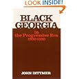 Black Georgia in the Progressive Era, 1900-1920 (Blacks in the New World) (Blacks in the New World)'