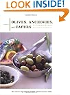 Olives, Anchovies, and Capers: The Secret Ingredients of the Mediterranean Table