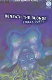 Beneath the Blonde (Mask Noir)