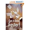 Get it Done Faster: Secrets of Dissertation Success