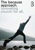 The Because Approach: Innovating Church for All