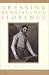 Dressing Renaissance Florence: Families, Fortunes, and Fine Clothing (The Johns Hopkins University Studies in Historical and Political Science)