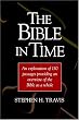 The Bible in Time: An Exploration of 130 Passages Providing an Overview of the Bible as a Whole