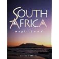 South Africa: Magic Land by Elaine Hurford