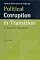 Political Corruption in Transition: A Sceptic's Handbook