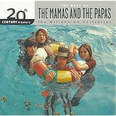 20th Century Masters: The Best Of The Mamas & The Papas (Millennium Collection)