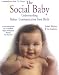 Books : Social Baby: Understanding Babies' Communication from Birth