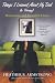 Things I Learned About My Dad in Therapy Essays (Paperback)