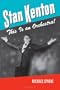 Stan Kenton: This Is an Orchestra!