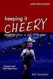Keeping It Cheery: Anecdotes from a Life in Brigton