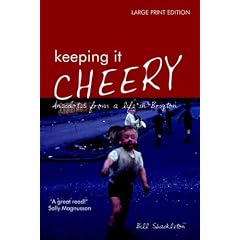 Keeping It Cheery: Anecdotes from a Life in Brigton