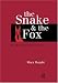 The Snake and the Fox: An Introduction to Logic