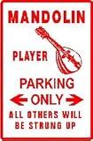 MANDOLIN PLAYER PARKING instrument NEW sign
