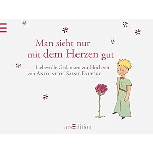 Man sieht nur mit dem Herzen gut: Hochzeitsbuch