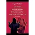 Der Hexer / Neues vom Hexer / Der schwarze Abt / Der gr�ne Bogensch�tze