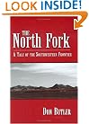 The North Fork: A Tale of the Southwestern Frontier