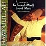 Hamdulillah: Fes Festival Of World Sacred Music, Vol. II