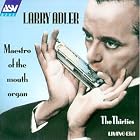 Maestro of the Mouth Organ by  Larry Adler, Carroll Gibbons, Ruth Etting, Fred Hartley, and Jay Wilbur and His Band 