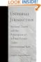 Universal Jurisdiction: National Courts and the Prosecution of Serious Crimes Under International Law (Pennsylvania Studies in Human Rights)
