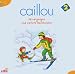 Caillou 2,Hörspiel