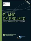 Manual Prático do Plano de Projetos (Portuguese Edition)