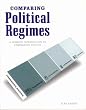 Comparing Political Regimes: A Thematic Introduction To Comparative Politics