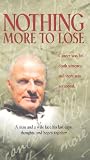 Nothing More to Lose [VHS]