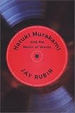 Haruki Murakami and the Music of Words
