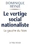 Le vertige social-nationaliste : La gauche du Non et le r�f�rendum de 2005