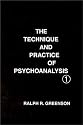 The Technique and Practice of Psychoanalysis, Vol. 1