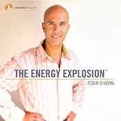 The Energy Explosion | [Robin Sharma]