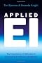 Applied Emotional Intelligence: The Importance of Attitudes in Developing Emotional Intelligence