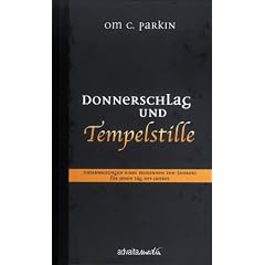 Donnerschlag und Tempelstille. (365) Unterweisungen eines modernen Zen-Meisters