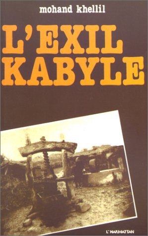 L_exil kabyle: Essai d_analyse du v�cu des migrants