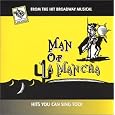 Man of La Mancha: From the Hit Broadway Musical - Hits You Can Sing Too!