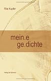mein.e ge.dichte. ( Meine Gedichte)
