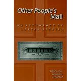 OtherPeople'sMail:AnAnthologyofLetterStories