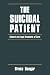 The Suicidal Patient: Clinical and Legal Standards of Care (Home Study Programs)