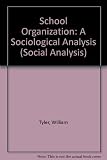 School organisation : a sociological perspective