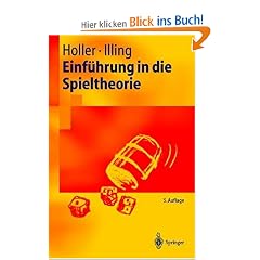 Einf�hrung in die Spieltheorie (Springer-Lehrbuch)