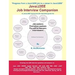 Java J2EE Interview Questions & Answers - A revilement downbound PDF edition (220+ Q&A) of the aggregation Java/J2EE Job Interview Companion (400+ Q&A)