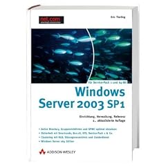 Windows Server 2003 R2. Einrichtung, Verwaltung, Referenz. Mit 180-Tage-Testversion von Windows Server 2003 R2